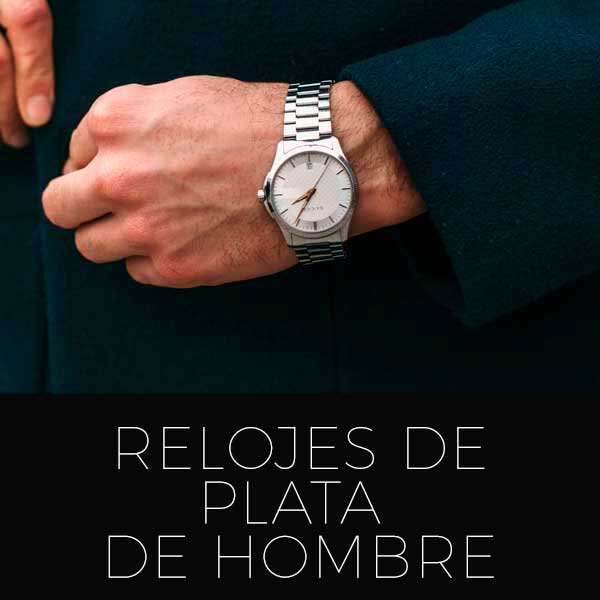 Relojes de plata hombre