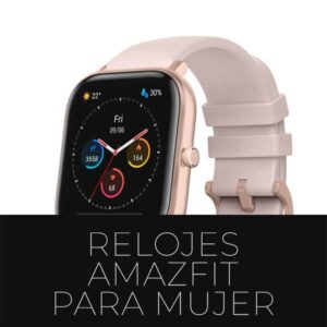 relojes Amazfit mujer