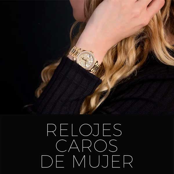 Relojes caros mujer