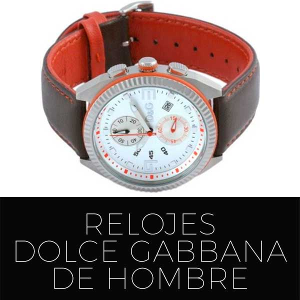 Relojes Dolce Gabbana hombre