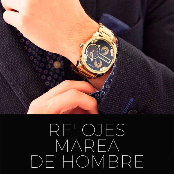 Relojes Marea hombre