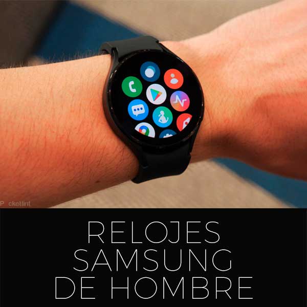 Relojes Samsung hombre